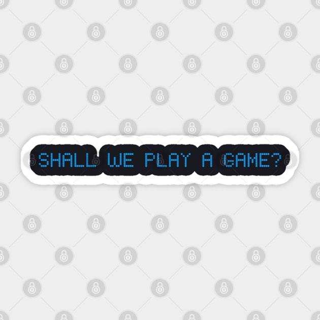 Shall We Play A Game Sticker by Pikan The Wood Art